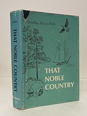 That Noble Country: The Romance of the St. Clair River Region [SIGNED COPY]