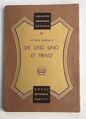 Collectio Theologica Romana vol. II De Deo Uno et Trino