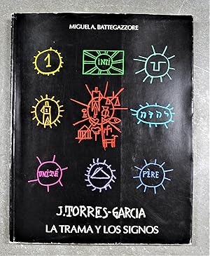 J. Torres-García. La Trama y los Signos.