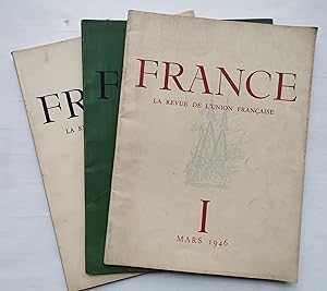 FRANCE - la revue de l'Union Française - N°I-II et III 1946