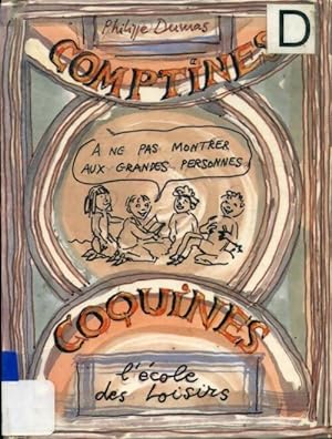 Comptines coquines - Philippe Dumas