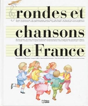 Rondes et chansons de France - Monique Gorde