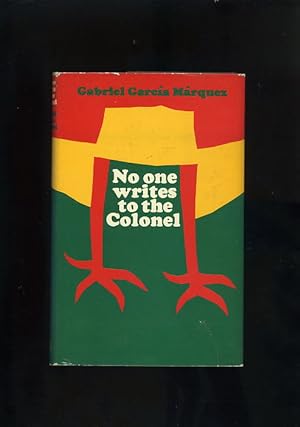NO ONE WRITES TO THE COLONEL [First UK edition]