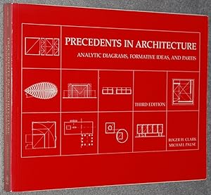 Precedents in architecture : analytic diagrams, formative ideas, and partis (Third Edition)