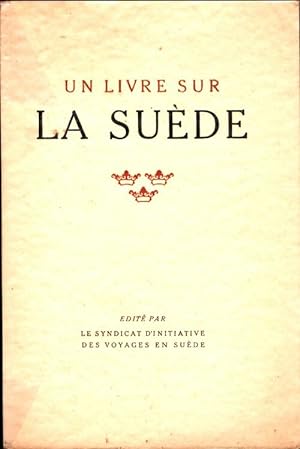 Un livre sur la Su?de - Gustave Asbrink