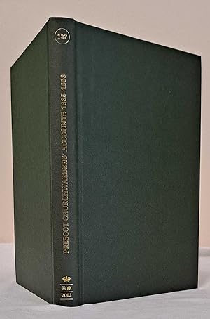 Prescot Churchwardens' Accounts 1635-1663. The Record Society of Lancashire & Cheshire Vol. CXXXVII