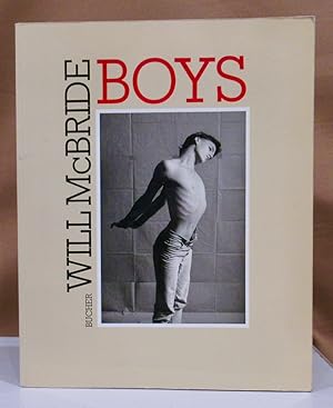 Boys. Mit Texten von Peter Weiermair und Will McBride.