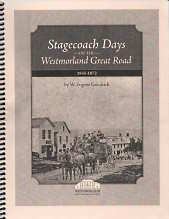 Stagecoach days on the Westmorland Great Road, 1835-1872