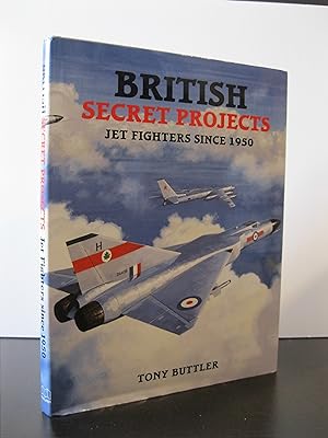 BRITISH SECRET PROJECTS: JET FIGHTERS SINCE 1950