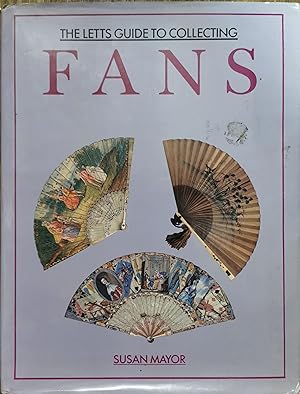 The Letts Guide to Collecting Fans