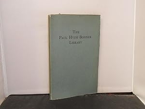 Sale catalogue of the Private Library of Paul Hyde Bonner, New York, 1931