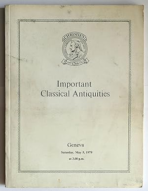Christie's. Important Classical Antiquities. Saturday, May 5, 1979. Geneva CATALOGUE