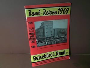 Raml- Reisen 1969. 40 Jahre Raml Reisen 1929- 1969. (= Katalog von Pauschalreisen, Autobusreisen,...