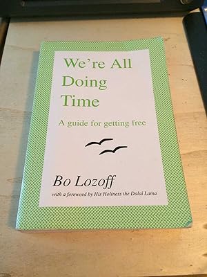 We're All Doing Time: a guide for getting free