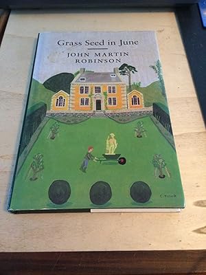 Grass Seed in June: The Making of an Architectural Historian