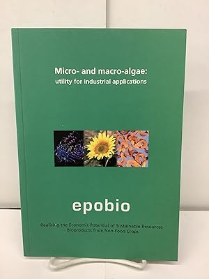 Micro- and Macro-Algae: Utility for Industrial Applications, Epobio