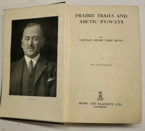 Prairie trails and Arctic by-ways
