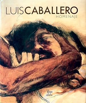 Luis Caballero: Homenaje [Spanish text]