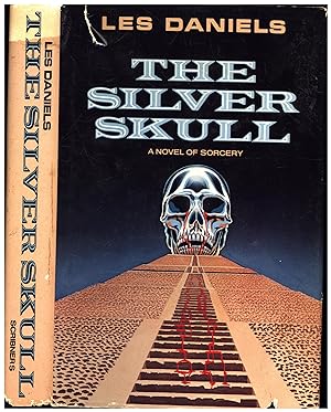 The Silver Skull / A Novel of Sorcery (SIGNED)