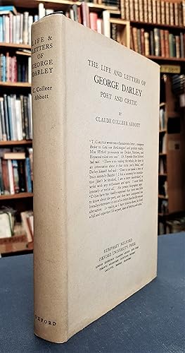 The Life and Letters of George Darley Poet and Critic