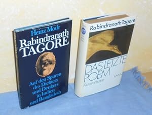 Das letzte Poem : Kurzromane + Rabindranath TAGORE : Auf den Spuren des Dichters und Denkers in I...