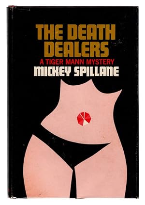 THE DEATH DEALERS, A Tiger Mann Mystery by Mickey Spillane. FIRST EDITION HARDCOVER WITH ORIGINAL...