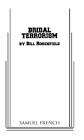Bridal Terrorism: A Play