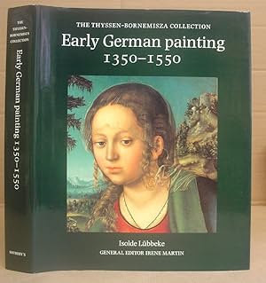 The Thyssen Bornemisza Collection - Early German Painting 1350 - 1550