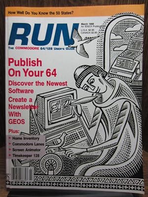 RUN MAGAZINE: THE COMMODORE 64/128 USERS GUIDE (March 1988 Issue)