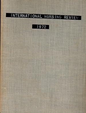 International Nursing Review, Volume 19, 1972, Nos 1-4