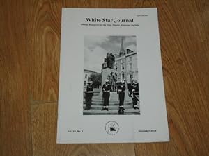 White Star Journal Official Newsletter of the Irish Titanic Historical Society Vol 23. No. 1 Dece...