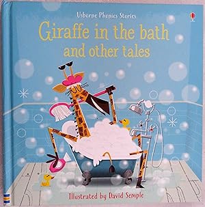 Giraffe in the Bath and Other Tales (Usborne Phonics Stories)
