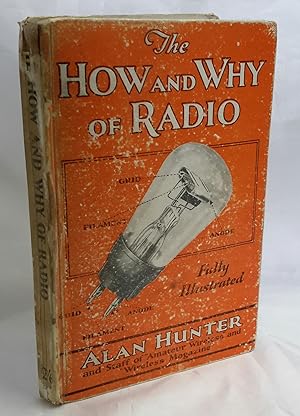 The How and Why of Radio.