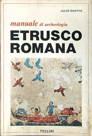 Manuale di archeologia etrusco romana