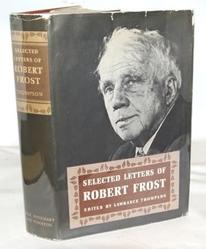 Selected Letters of Robert Frost