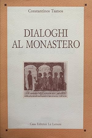 Dialoghi al Monastero