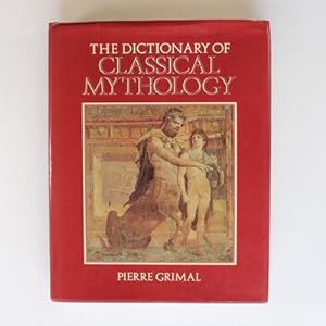 A Dictionary of Classical Mythology (Blackwell Reference)