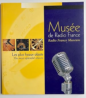 Musée de Radio France - Les plus beaux objets.