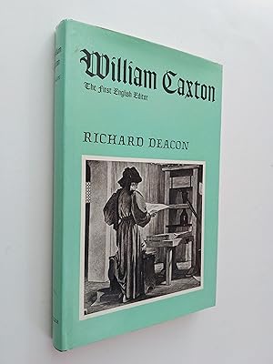 William Caxton: The First English Editor