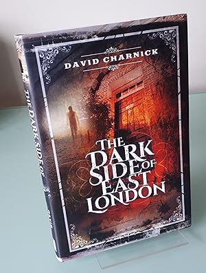 The Dark Side of East London