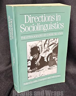 Directions in Sociolinguistics The Ethnography of Communication