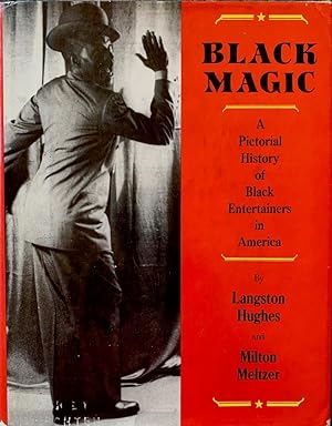 Black Magic: A Pictorial History Black of Entertainers in America