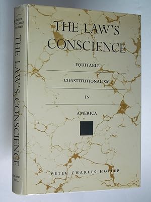 The Law's conscience: Equitable Constitutionalism in America