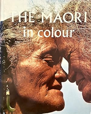 The New Zealand Maori in Colour