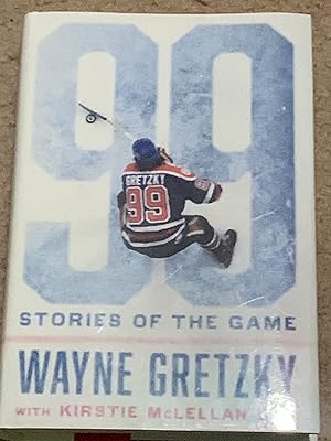 99: Stories of the Game (Signed 5th Printing)