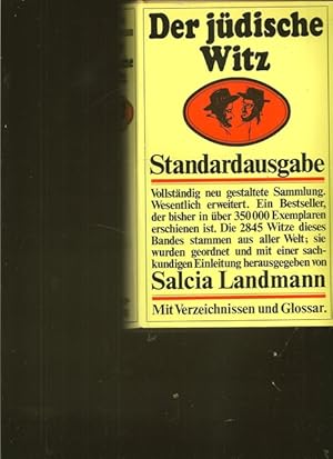 Der jüdische Witz. Vollständig neu bearbeitet und wesentlich ergänzte Ausgabe.