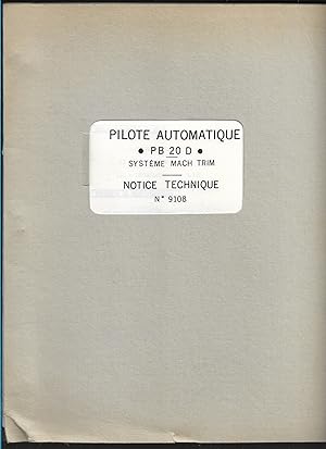 PILOTE AUTOMATIQUE PB 20D - système MACH TRIM - Air France - Août 1959