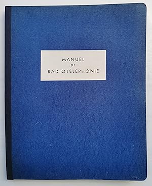 MANUEL de RADIOTHÉLÉPHONIE - AIR FRANCE - mai 1955