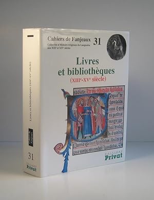 Livres et bibliothèques XIIIe-XVe (13e-15e) siècle