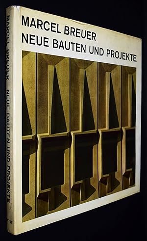 Marcel Breuer. Neue Bauten und Projekte.